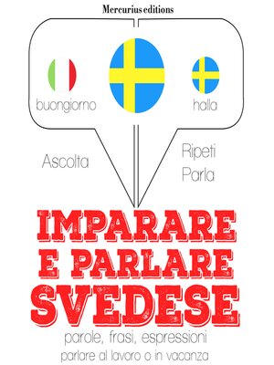 cover image of Imparare e parlare Svedese